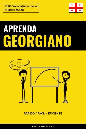 Aprenda Georgiano - Rápido / Fácil / Eficiente