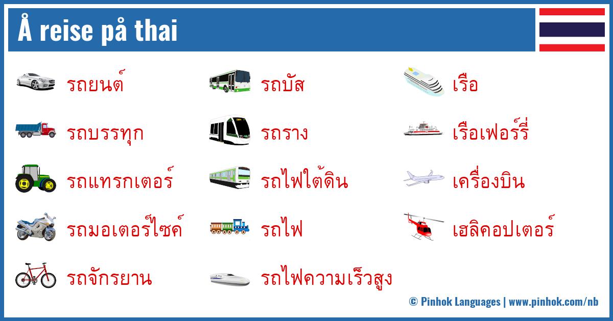 Å reise på thai